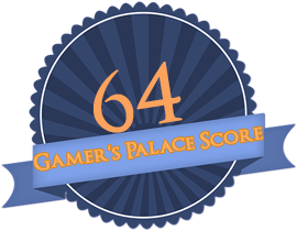 Gamer's Palace Score 64 von 100.