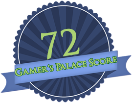Gamer's Palace Score 72 von 100.